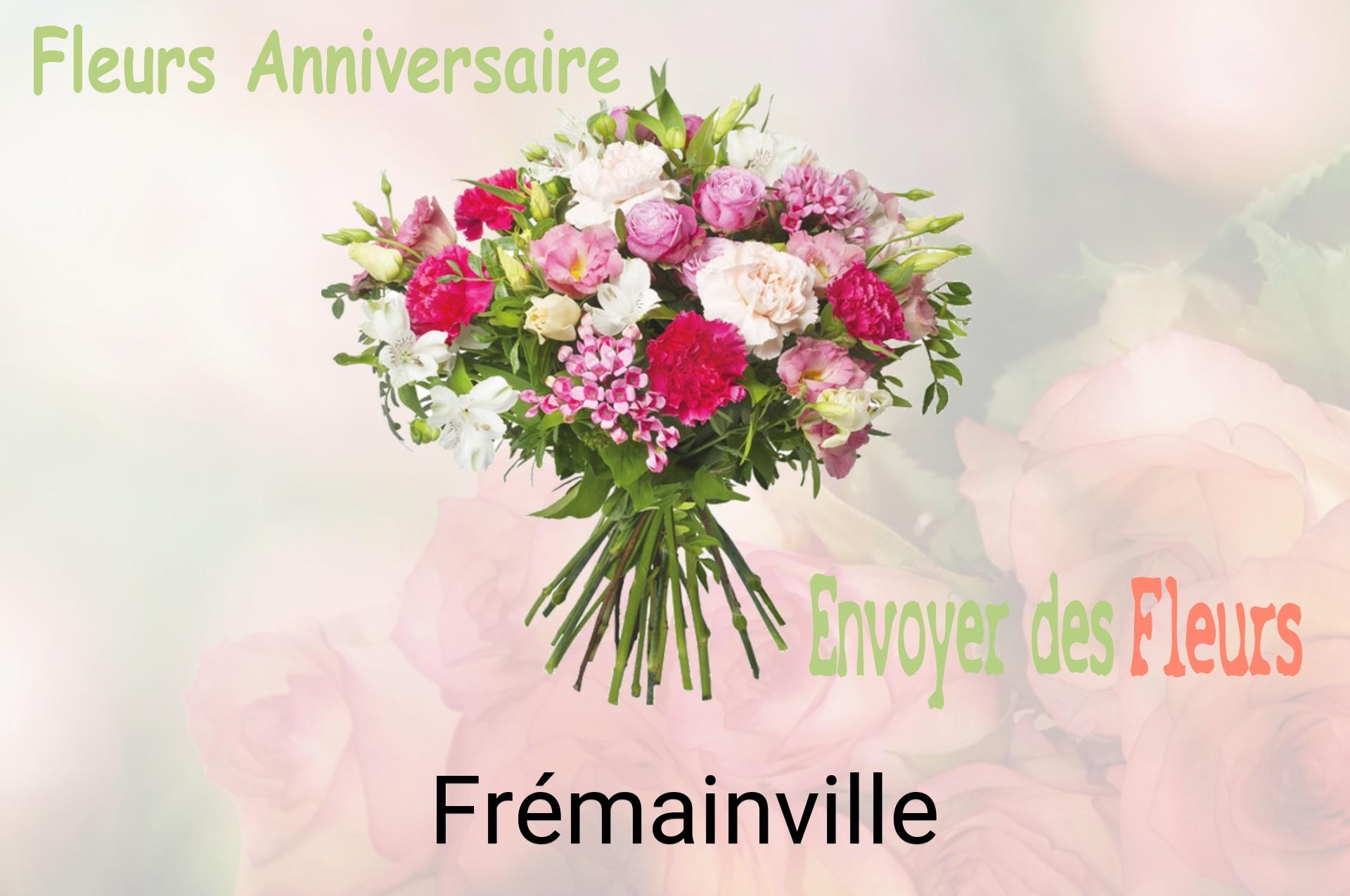 Bouquet de fleurs d’anniversaire livré à Frémainville