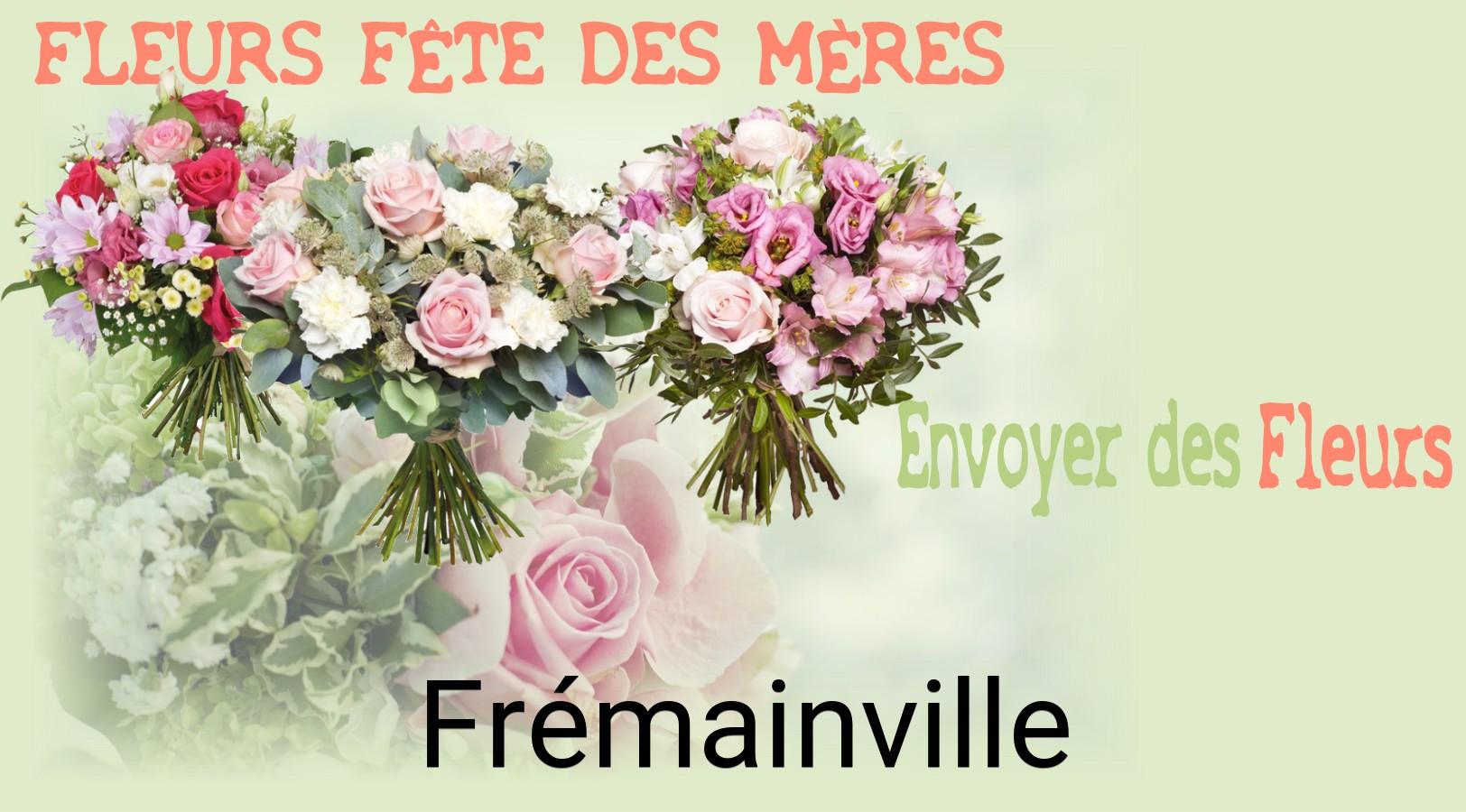 Bouquet de Fête des Mères livré à Frémainville